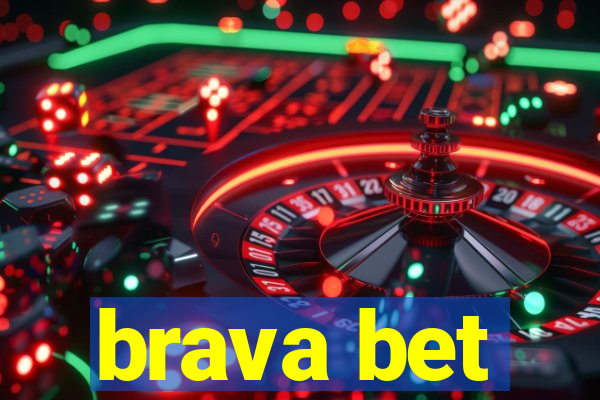 brava bet